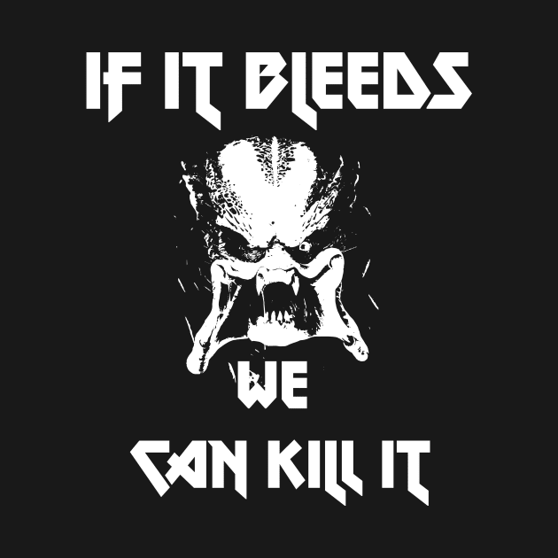 if it bleeds by horrorshirt