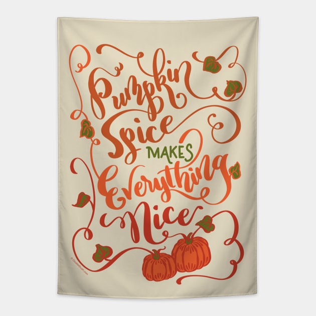 Pumpkin Spice Makes Everything Nice Hand Lettered Design Tapestry by DoubleBrush