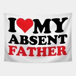 I Heart My Absent Father Tapestry