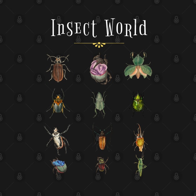 I Love Bugs And Insects by The Global Worker