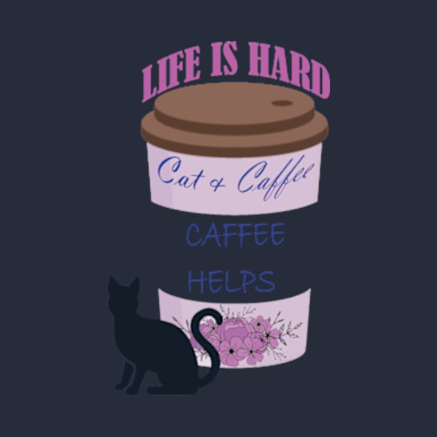 life is caffee and cat by wassim store