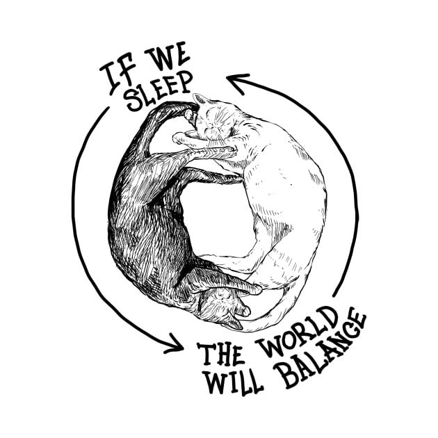 Cat Yin Yang - If We Sleep The World Will Balance by Miftahul