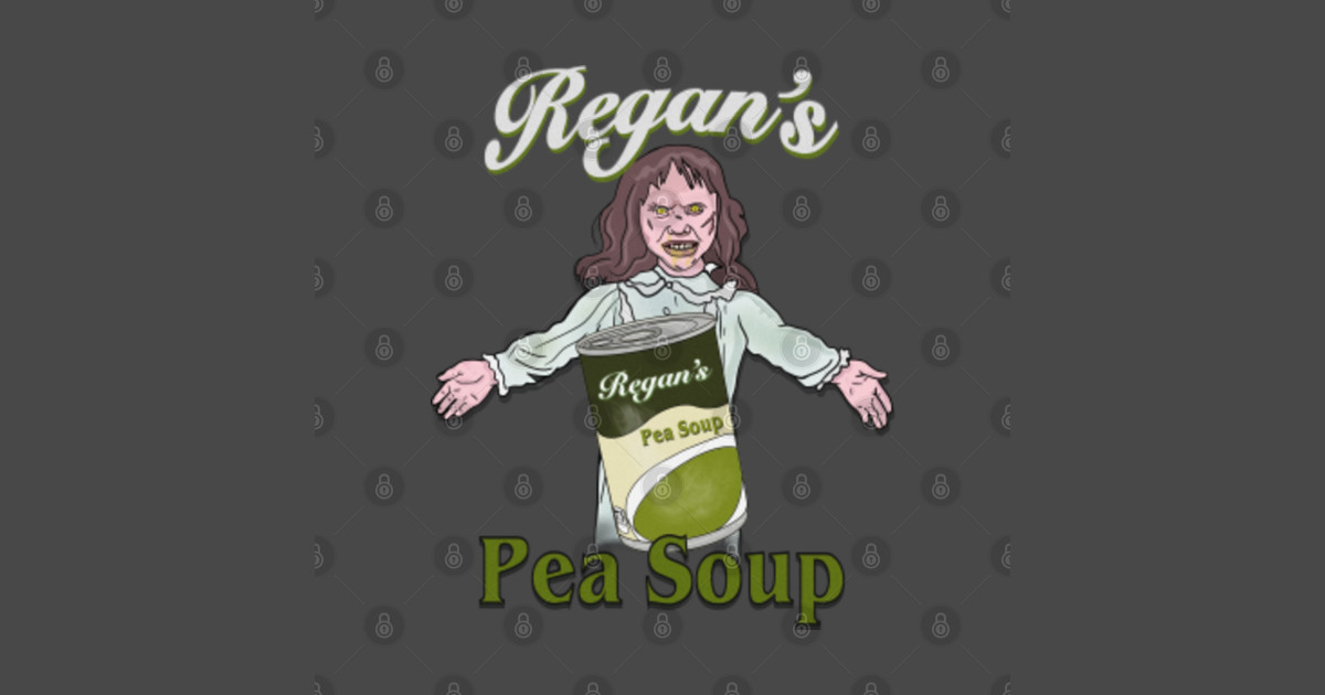 Regan’s Pea Soup The Exorcist TShirt TeePublic