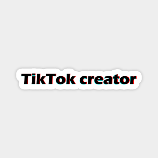 tiktok creator Magnet