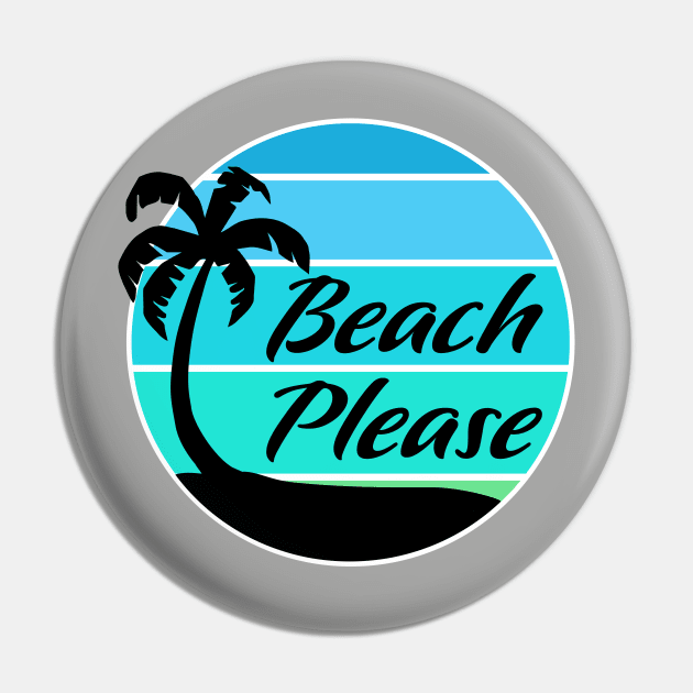 Pin on Beach, please