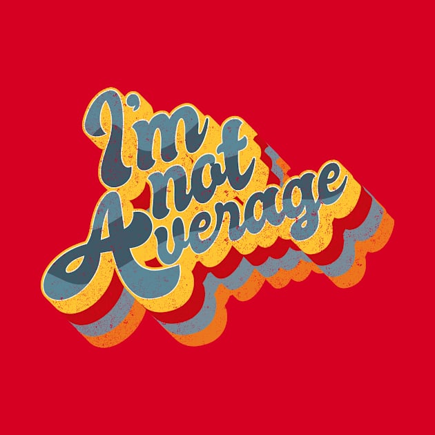 I'm not average by BOEC Gear