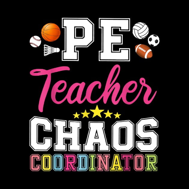 PE Teacher Chaos Coordinator by Kamarn Latin