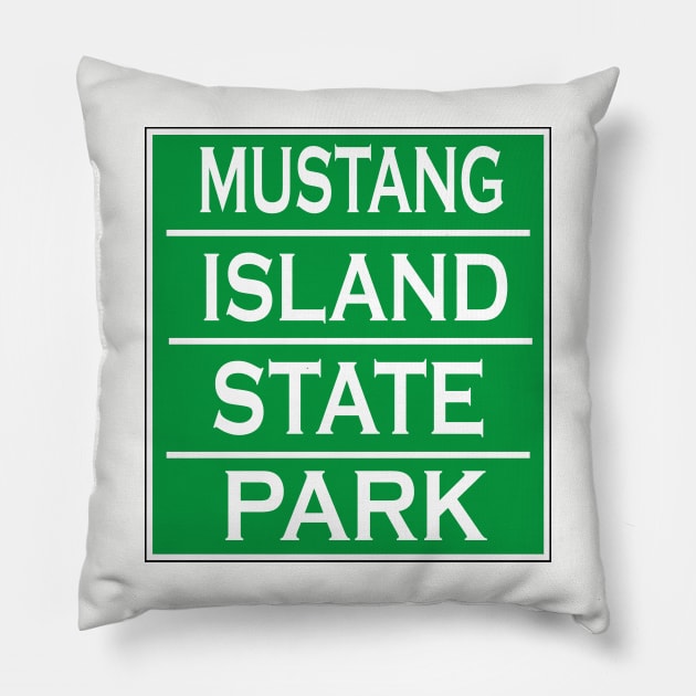 MUSTANG ISLAND STATE PARK Pillow by Cult Classics