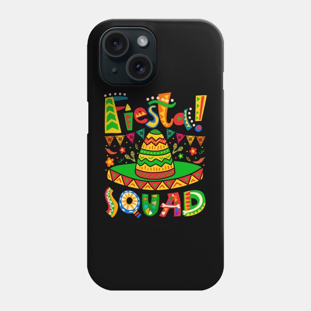 Fiesta Squad Mexican Party Phone Case by antrazdixonlda