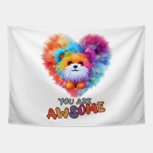 Fluffy: "You are awsome" collorful, cute, furry animals Tapestry