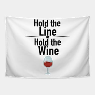 Hold the Line Tapestry