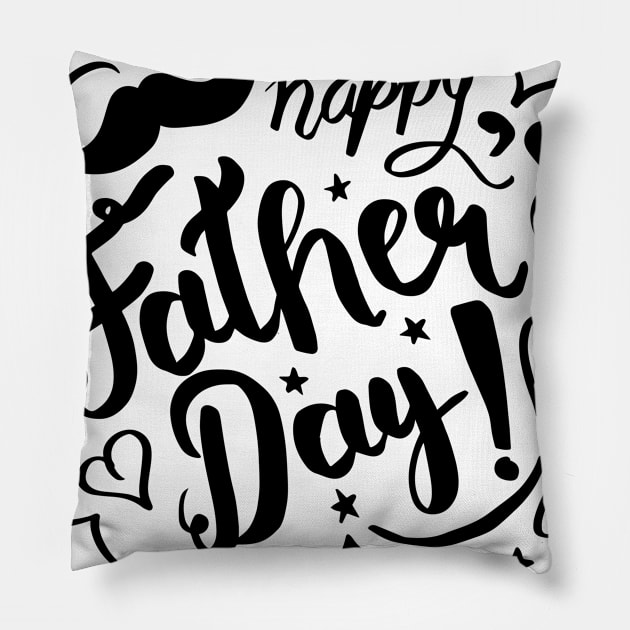 happy fathers day shirt Pillow by zebra13