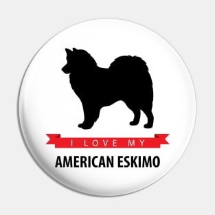 I Love My American Eskimo Dog Pin