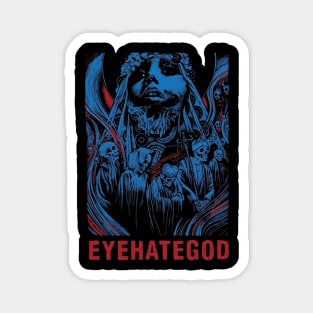 EYEHATEGOD BAND Magnet