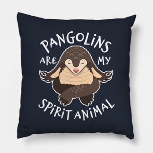 Pangolin Lover Gift - My Spirit Animal Is A Pangolin Pillow
