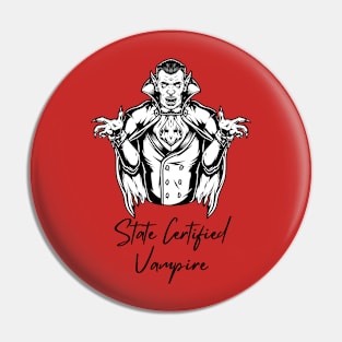 State Certified Vampire Pin