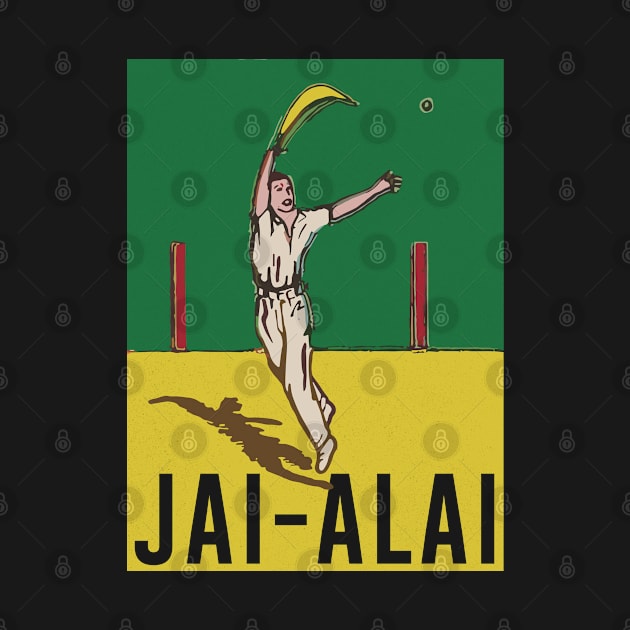 Jai-Alai  - Original Retro Design by DrumRollDesigns