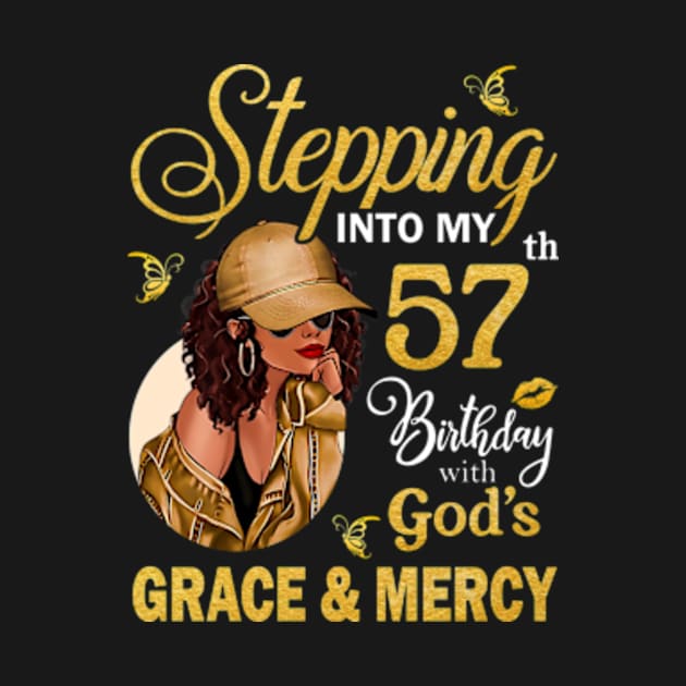 Stepping Into My 57th Birthday With God's Grace & Mercy Bday by MaxACarter