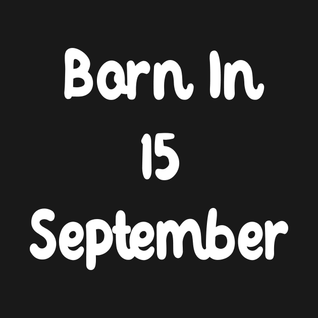 Born In 15 September by Fandie