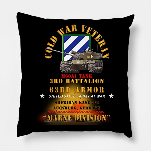 Cold War Vet - 3rd Bn 63rd Armor - 3rd Inf Div - Augsberg FRG - M60A1 Tank  - Marne Div 300 Pillow by twix123844