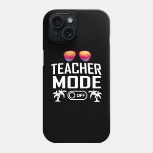 Teacher mode off Phone Case