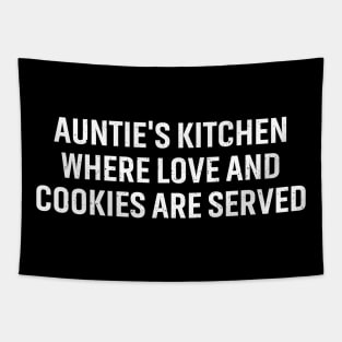 Auntie's kitchen Where love and cookies are served. Tapestry