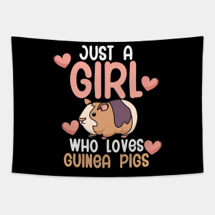 Just a girl who loves guinea pigs Tapestry