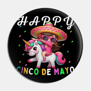 Dabbing girl Dancer on Unicorn Back Happy Cinco de Mayo wearing sunglasses Pin