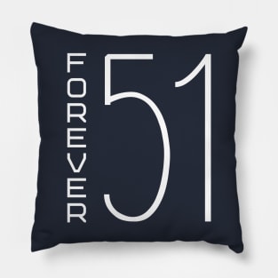 Forever 51 Pillow