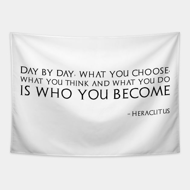 Classical Greek Philosophy Heraclitus Quote Motivational Tapestry by Styr Designs