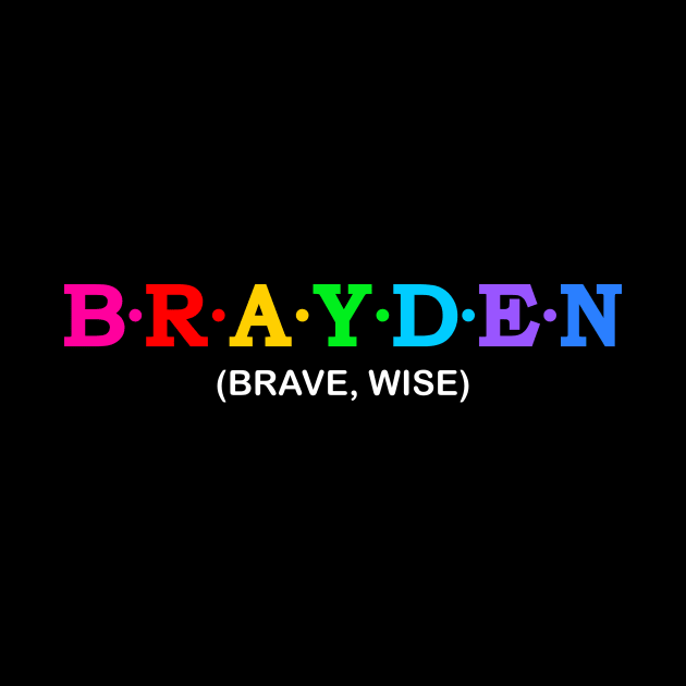 Brayden  - Brave, Wise. by Koolstudio