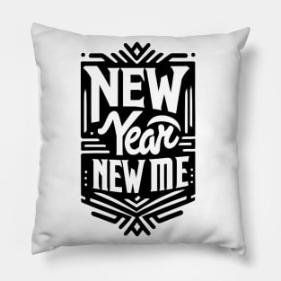 New Year New Me Pillow