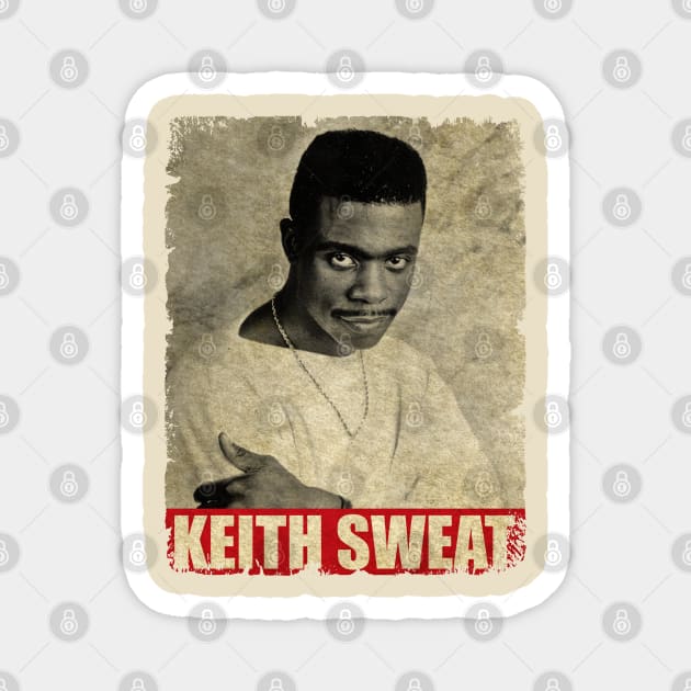 Keith Sweat - NEW RETRO STYLE Magnet by FREEDOM FIGHTER PROD