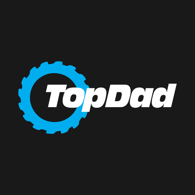 Top Dad Top Gear Logo by Rebus28
