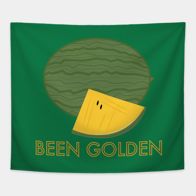 BEEN GOLDEN