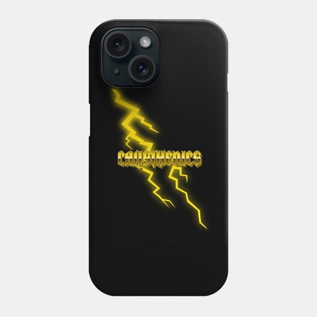 CALISTHENICS - lightining design Phone Case by Thom ^_^