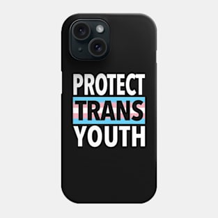 Protect Trans Youth Phone Case