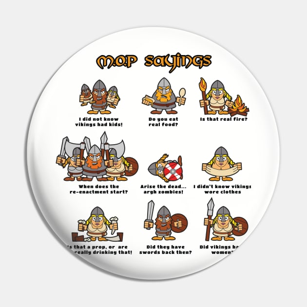 MOP Sayings Pin by QuickyDesigns