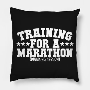 Training For A Marathon Drinking Session Pillow