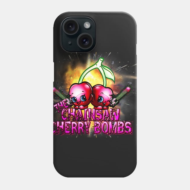 CHAINSAW CHERRY BOMBS Phone Case by steeldragon