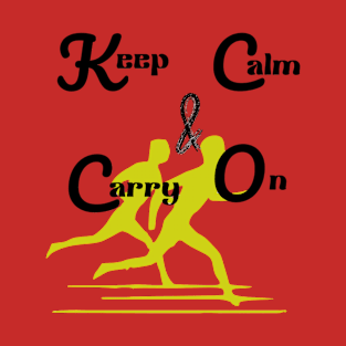 keep calm & carry on - Quotes printed T-Shirt