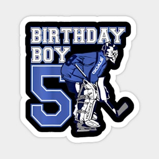 Kids 5 Year Old Ice Hockey Goalie Themed Birthday 5Th Boy Magnet