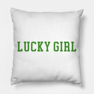 Lucky Girl Pillow