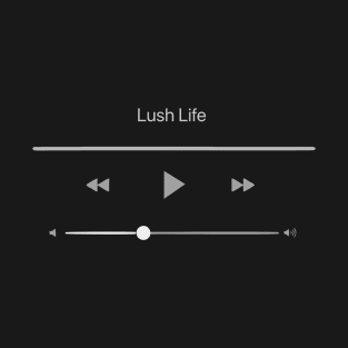 Playing Lush Life T-Shirt