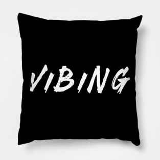 Vibing Pillow