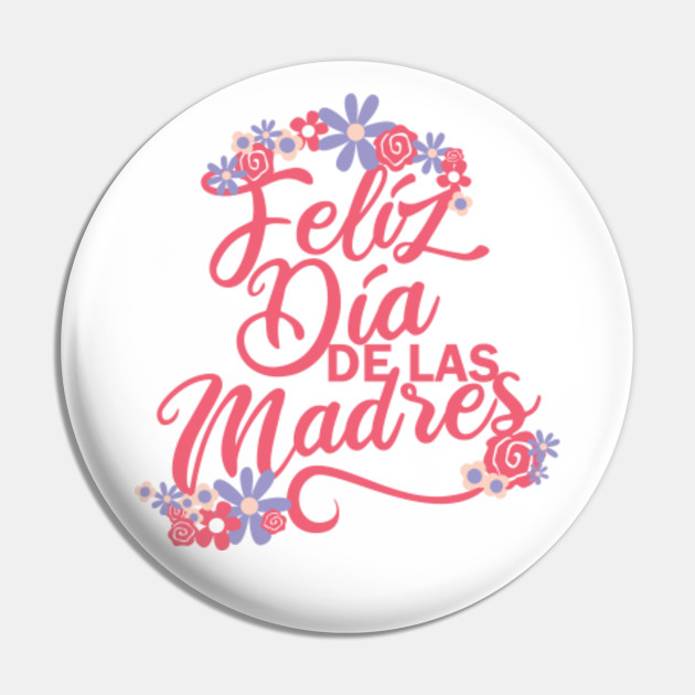 Mama Orgullosa Latina Mothers Day Birthday Gifts - Mama Gifts - Pin