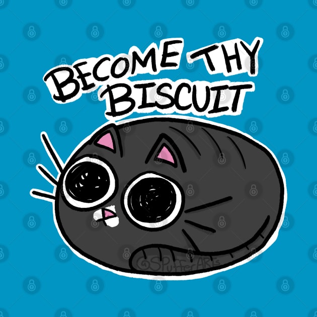 Become thy biscuit by SPufferARTs