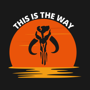 This is the Way Vintage, Perfect Mando Mythosaur Skull Retro bounty hunter Gifts T-Shirt