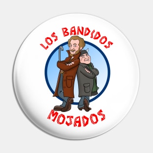 Los Bandidos Mojados Pin