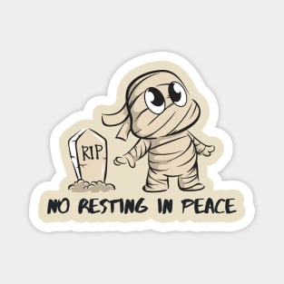 Mummie Halloween RIP | No Resting In Peace Vintage Classic Magnet